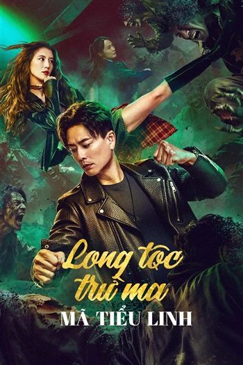 Long Tộc Trừ Ma Mã Tiểu Linh