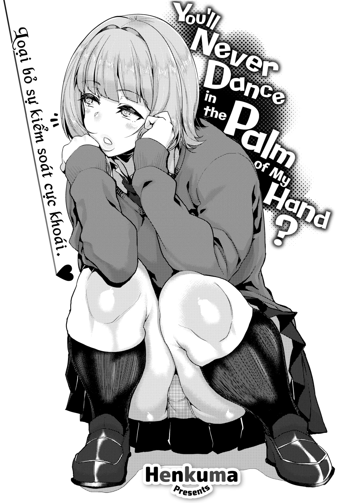 Đọc truyện hentai You’ll Never Dance in the Palm of My Hand? - Oneshot