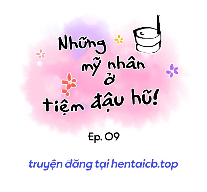 Đọc truyện hentai Những mỹ nhân ở tiệm đậu hũ - Chap 9
