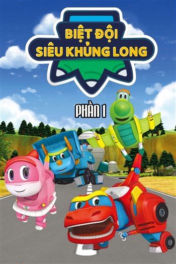 Biệt Đội Siêu Khủng Long Phần 1