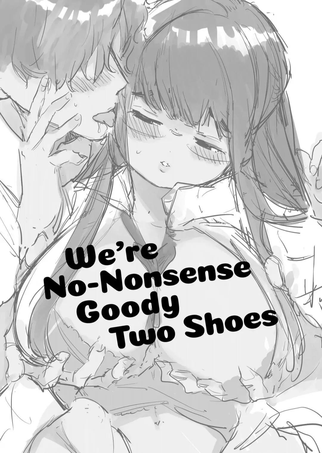 Đọc truyện hentai We're No-Nonsense Goody Two Shoes - Chap 1