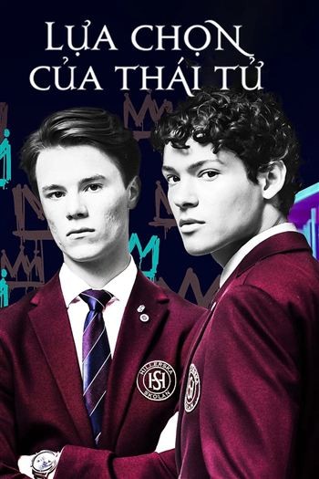 Lựa Chọn Của Thái Tử Mùa 2