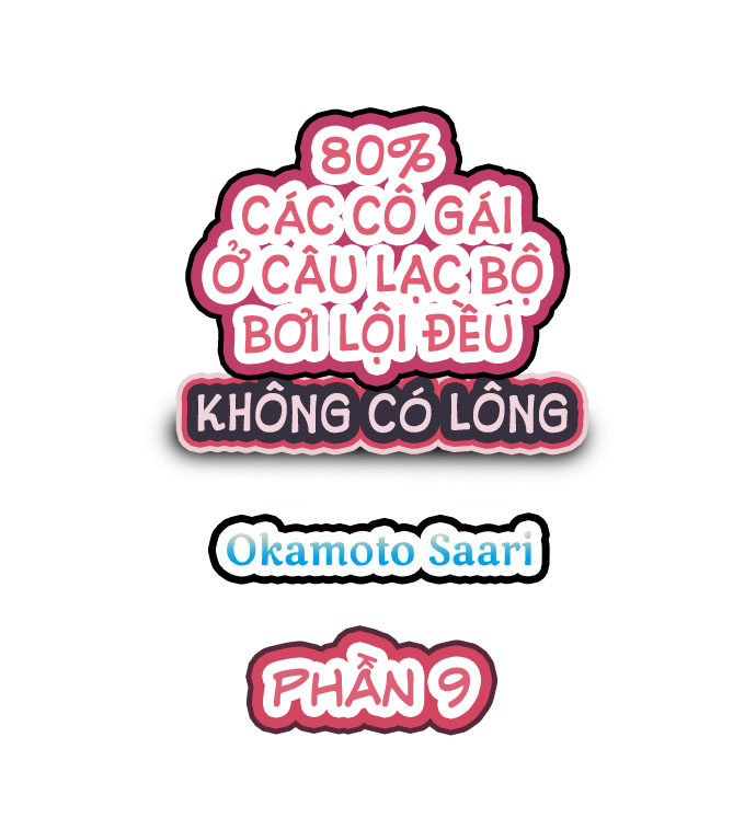 Đọc truyện hentai 80% Các cô gái ở câu lạc bộ bơi lội không có lông - Ch. 9 [End]