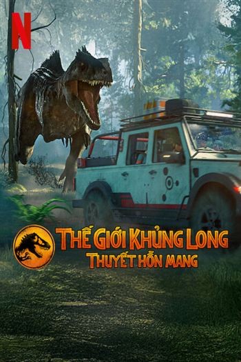 Thế Giới Khủng Long Thuyết Hỗn Mang 4