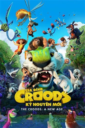 Gia Đình Croods Kỷ Nguyên Mới