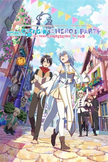 Có Một Cô Gái Dễ Thương Trong Tổ Đội Anh Hùng Nên Tôi Thử Tỏ Tình