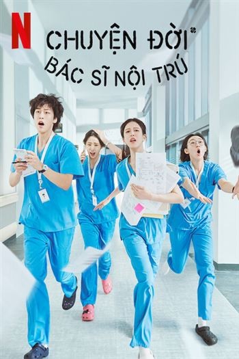 Chuyện Đời Bác Sĩ Nội Trú
