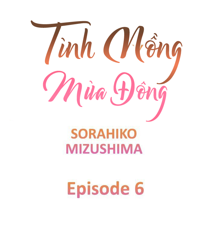 Đọc truyện hentai Tình Nồng Mùa Đông - Chap 6: sếch... nhưng chưa được chịch đâu :v