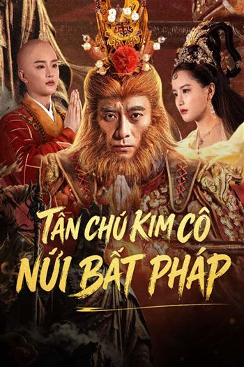 Tân Chú Kim Cô Núi Bất Pháp