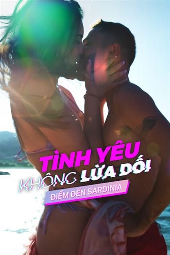 Tình Yêu Không Lừa Dối Điểm Đến Sardinia
