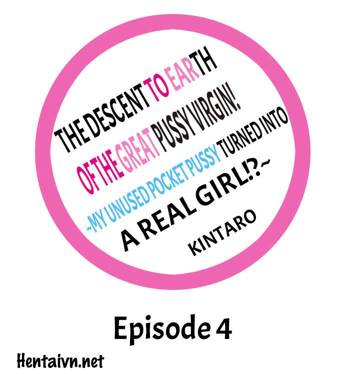 Đọc truyện hentai The Descent to Earth of The Great Pussy Virgin - Ch. 4