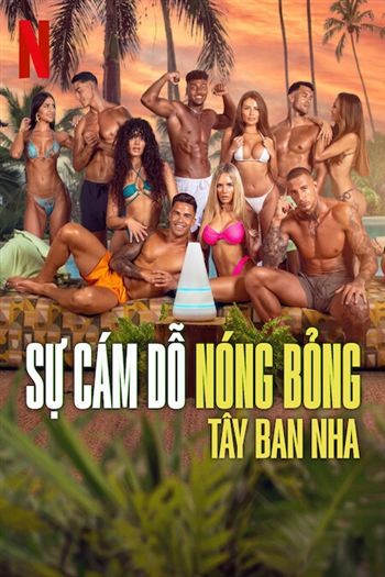 Sự Cám Dỗ Nóng Bóng Tây Ban Nha