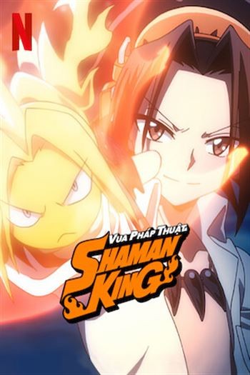Shaman King Vua Pháp Thuật
