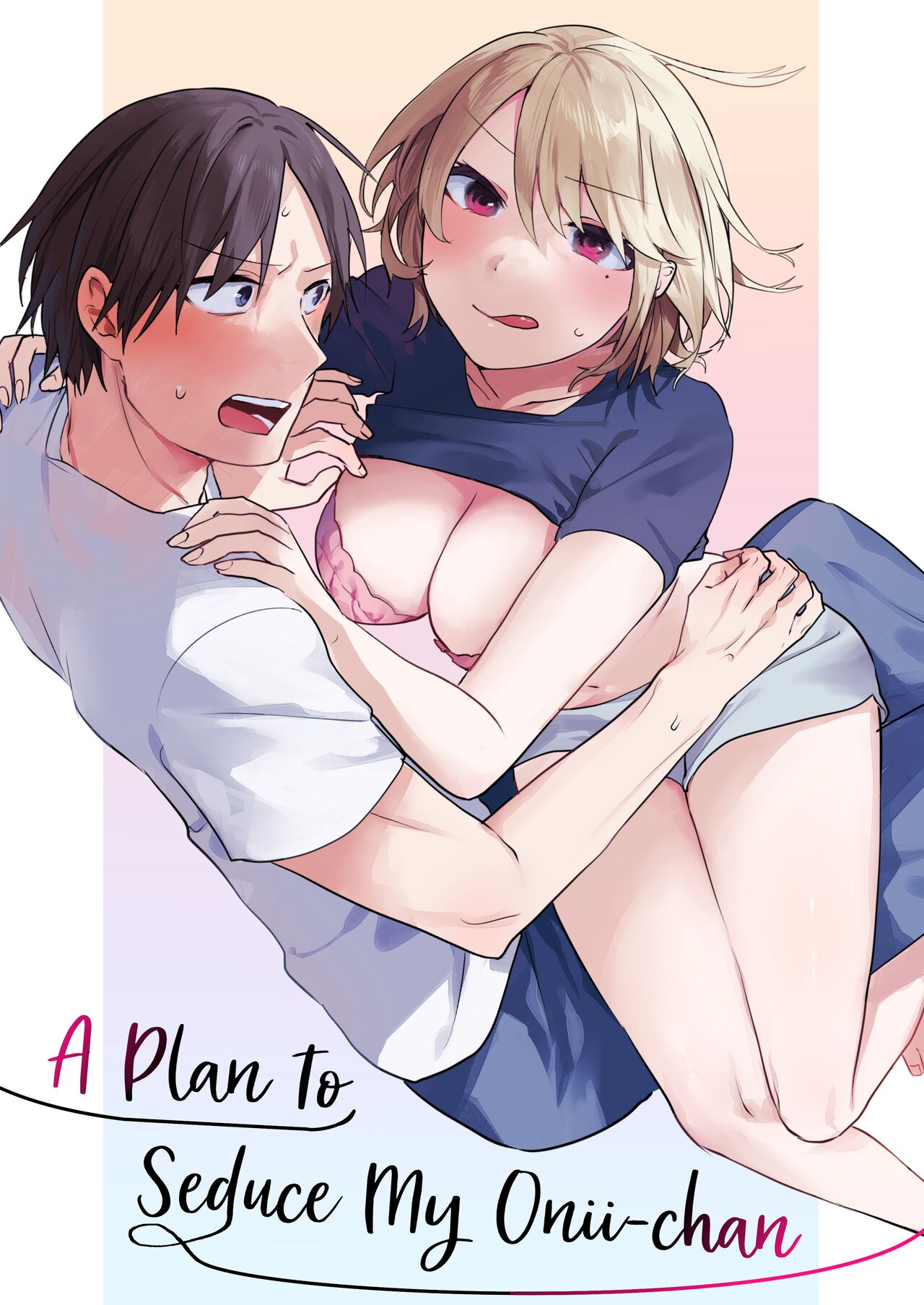 Đọc truyện hentai Kế hoạch dụ dỗ Onii-chan của tôi - Oneshot ngọt