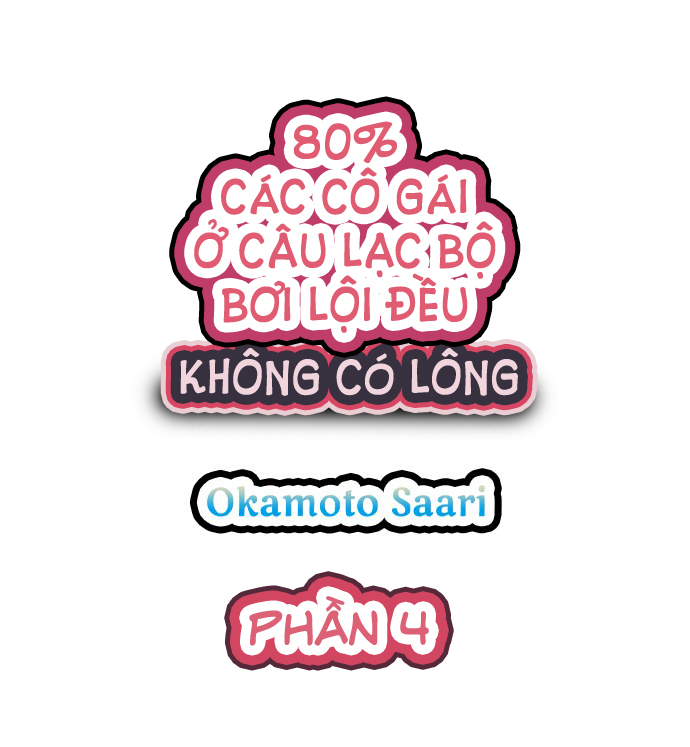 Đọc truyện hentai 80% Các cô gái ở câu lạc bộ bơi lội không có lông - Ch. 4