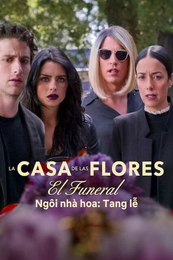 Ngôi Nhà Hoa Tang Lễ