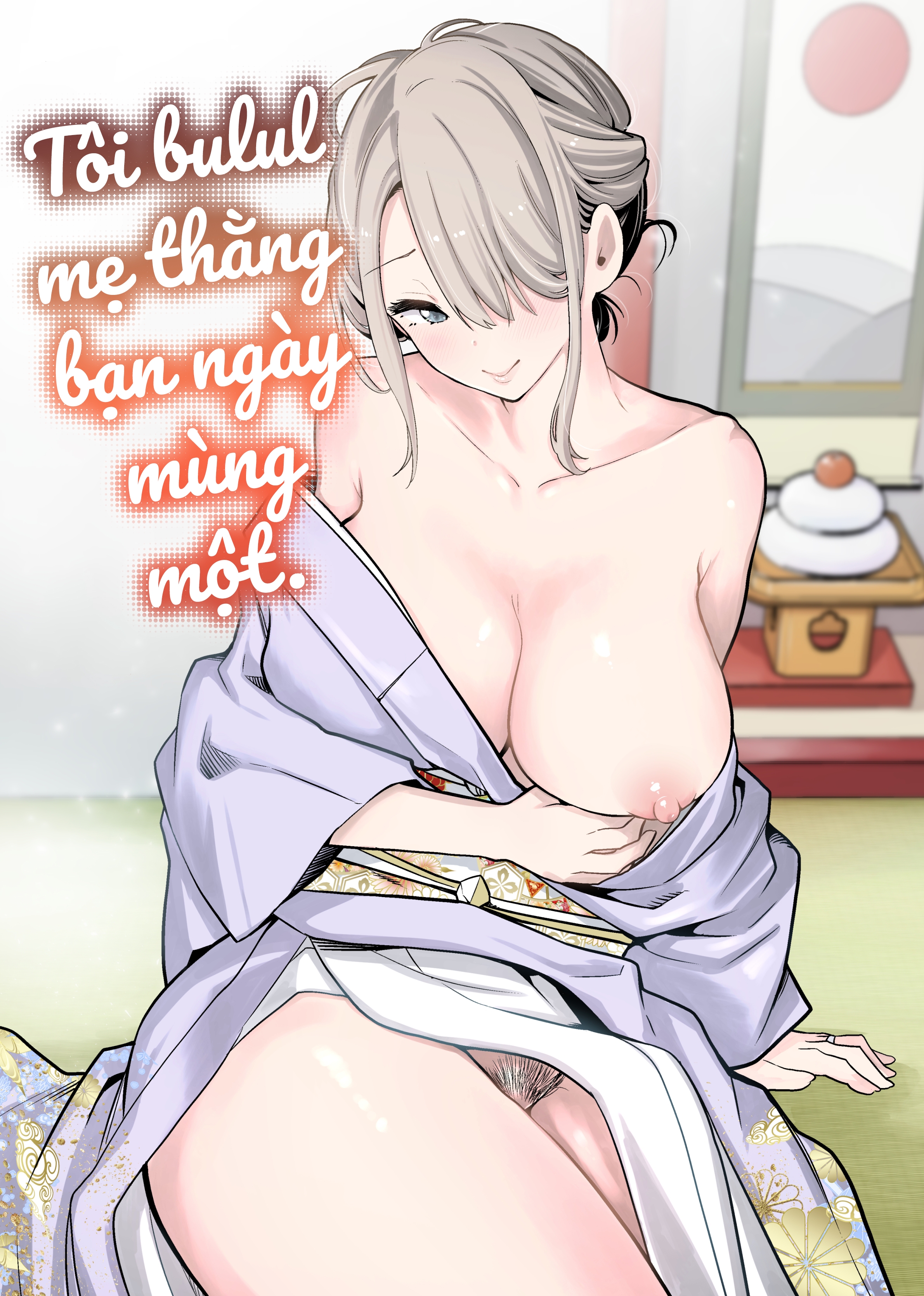 Đọc truyện hentai Tôi bulul mẹ thằng bạn vào sáng mùng 1 - Oneshot full