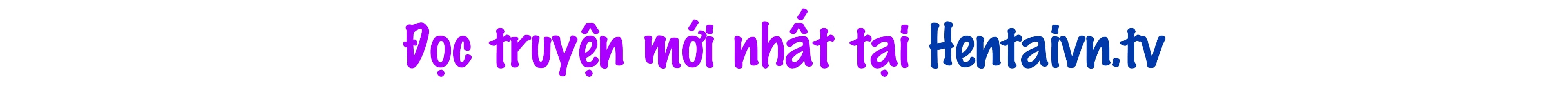 Đọc truyện hentai Định mệnh Trật tự nhẹ nhàng 4 - Oneshot