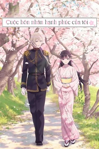 Cuộc Hôn Nhân Hạnh Phúc Của Tôi Phần 2