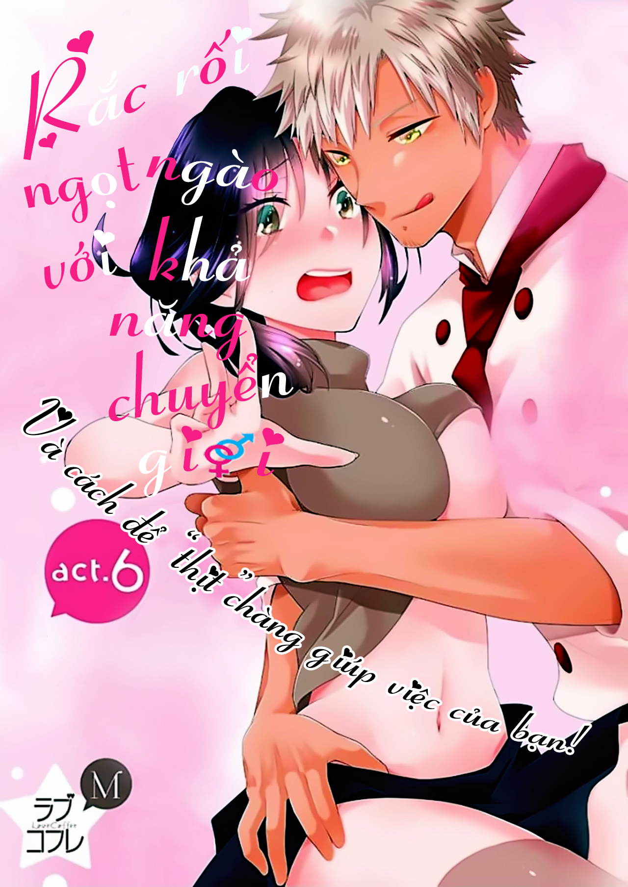 Đọc truyện hentai Rắc rối ngọt ngào với khả năng chuyển giới - Và cách để - Chap 6