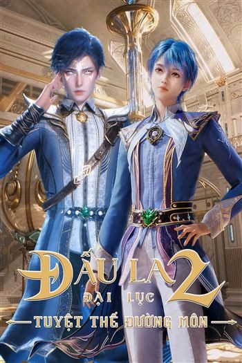 Đấu La Đại Lục 2 Tuyệt Thế Đường Môn