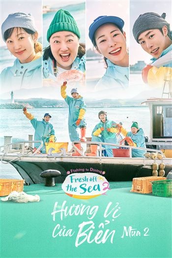Hương Vị Của Biển Mùa 2