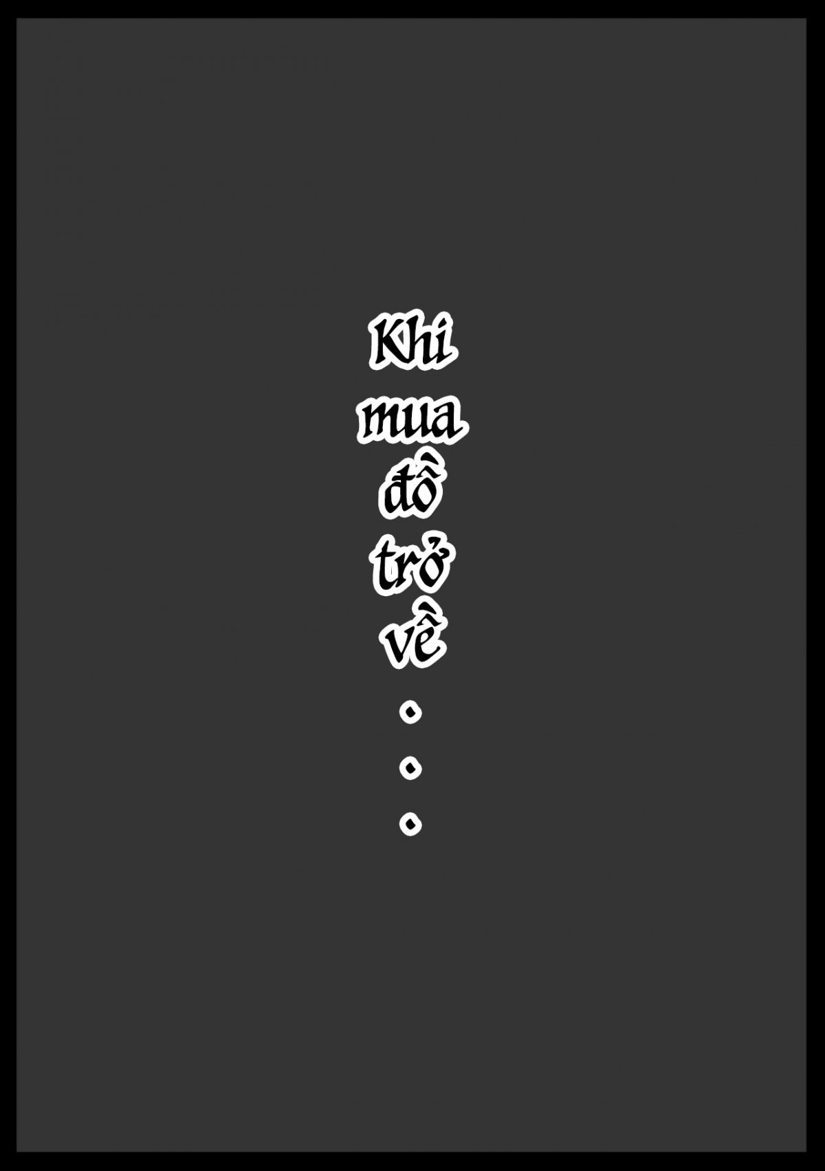 Đọc truyện hentai Cuộc sống hàng ngày của chúng tôi - Oneshot