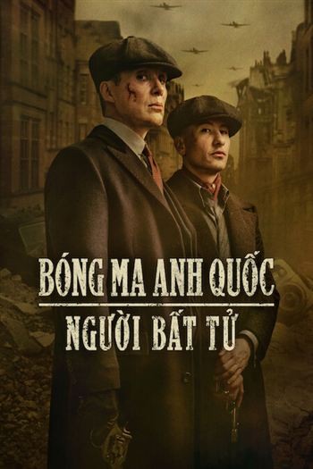 Bóng Ma Anh Quốc Người Bất Tử