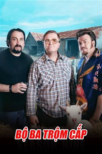 Bộ Ba Trộm Cắp Mùa 9