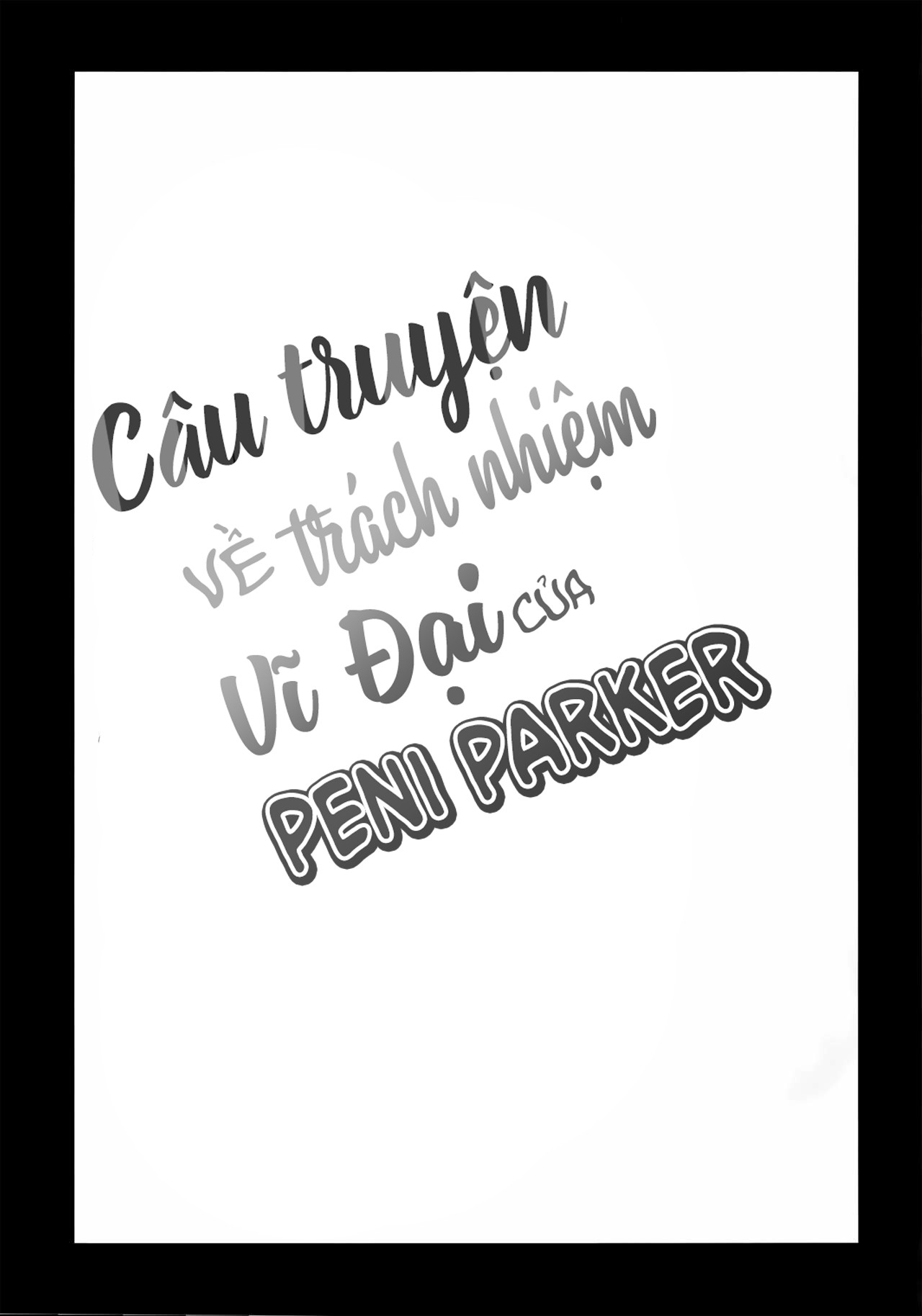 Đọc truyện hentai Câu truyện về trách nhiệm vĩ đại của Peni Parker - Oneshot