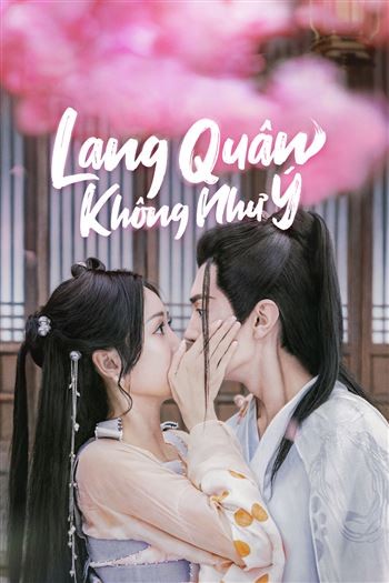 Lang Quân Không Như Ý