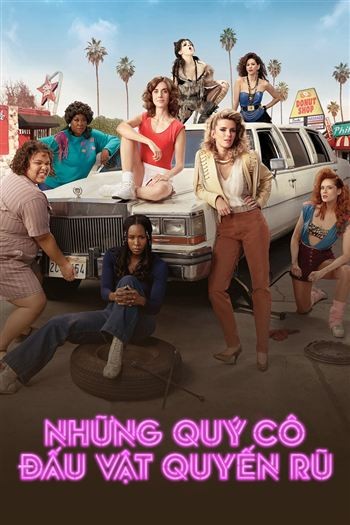 Những Quý Cô Đấu Vật Quyến Rũ Mùa 2