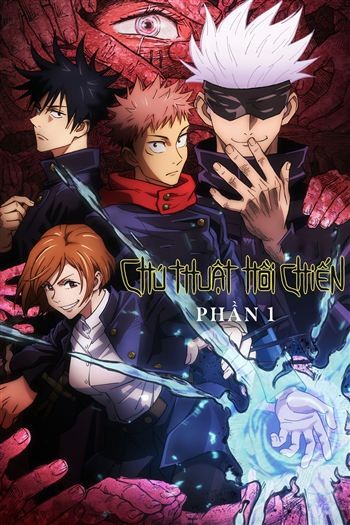 Chú Thuật Hồi Chiến Phần 1