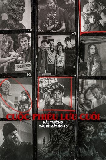 Cuộc Phiêu Lưu Cuối Hậu Trường Cậu Bé Mất Tích 5