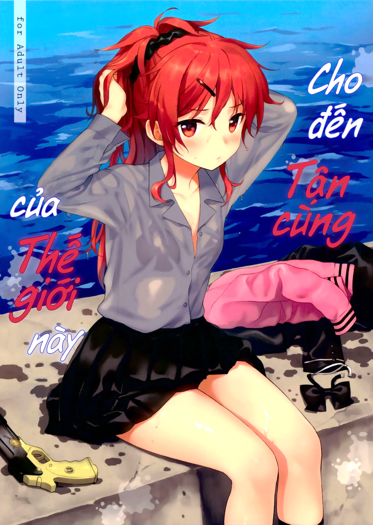 Đọc truyện hentai Cho đến Tận cùng của Thế giới này - Oneshot