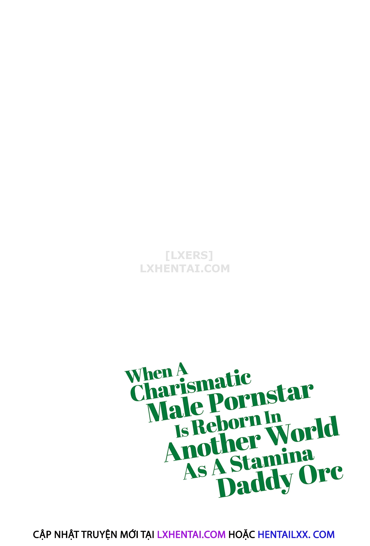 Đọc truyện hentai When A Charismatic Male Pornstar Is Reborn In Another World As A Stamina Daddy Orc - Chap 1