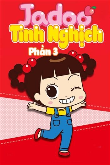 Jadoo Tinh Nghịch Phần 3