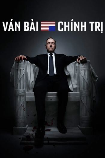 Ván Bài Chính Trị Mùa 1