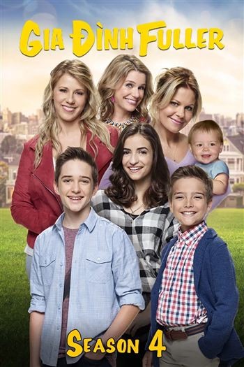 Gia Đình Fuller Mùa 4
