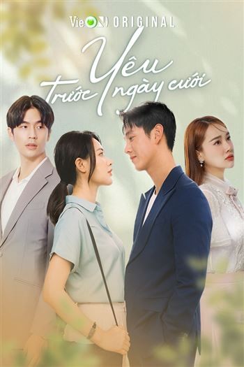 Yêu Trước Ngày Cưới