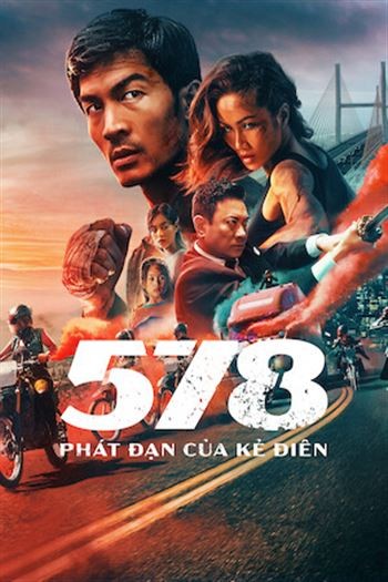 578 Phát Đạn Của Kẻ Điên
