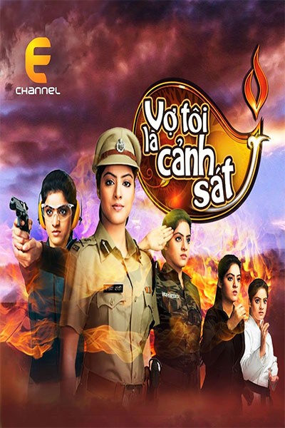 Vợ Tôi Là Cảnh Sát P2