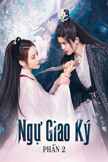 Ngự Giao Ký Phần 2