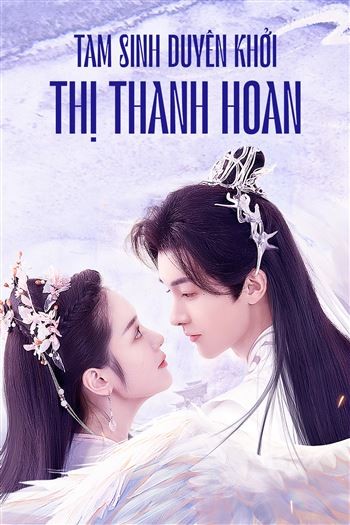 Tam Sinh Duyên Khởi Thị Thanh Hoan