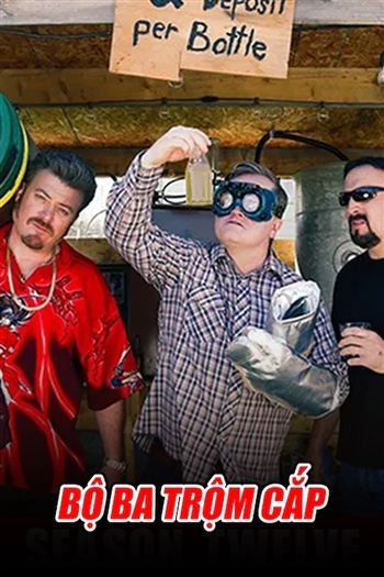 Bộ Ba Trộm Cắp Mùa 12