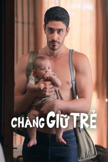 Chàng Giữ Trẻ Mùa 3