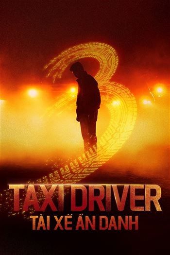 Tài Xế Ẩn Danh 3