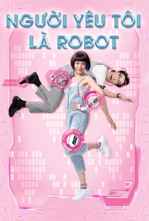 Người Yêu Tôi Là Robot