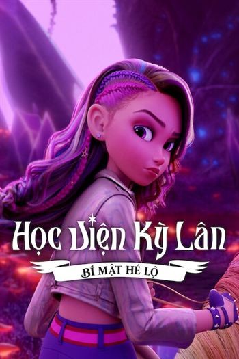 Học Viện Kỳ Lân Bí Mật Hé Lộ