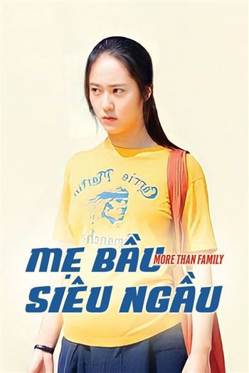 Mẹ Bầu Siêu Ngầu